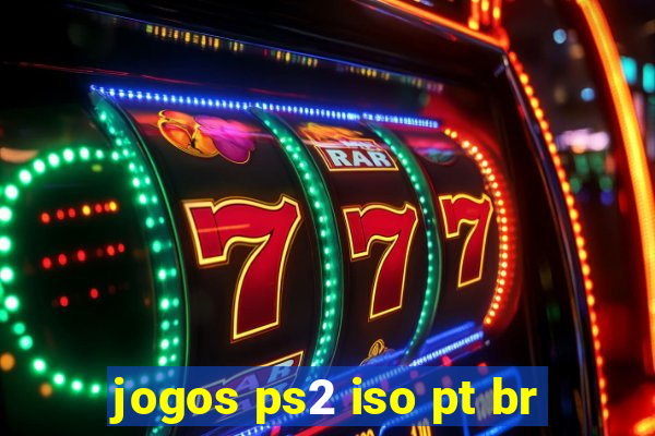 jogos ps2 iso pt br